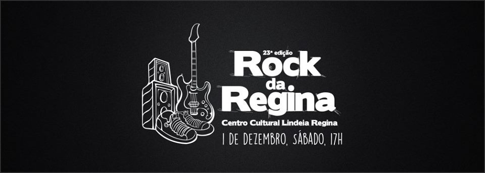 Rock da Regina - 23ª edição - Rock e Cia