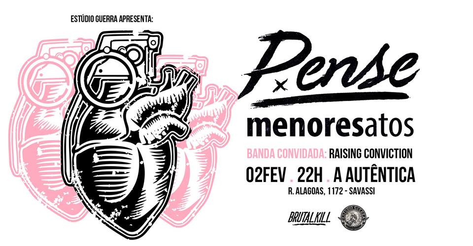 Pense + Menores Atos